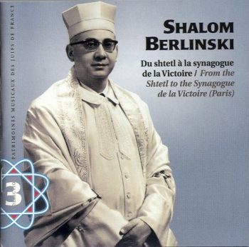 Berlinski, Shalom (1918-2008) - Institut Européen des Musiques Juives