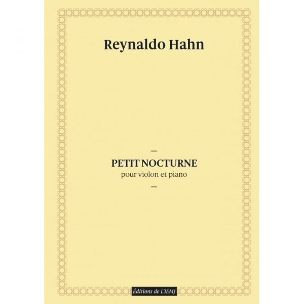 Reynaldo Hahn - Petit Nocturne pour violon et piano