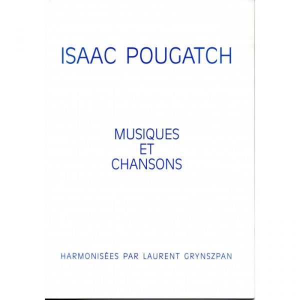 Musique et Chansons (Isaac Pougatch)