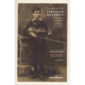 Du salon au front, Fernand Halphen (1872-1917)